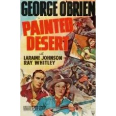 PAINTED DESERT, THE   (1938)